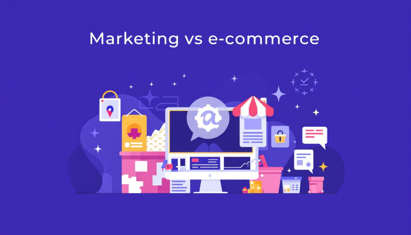 marketing vs ecommerce